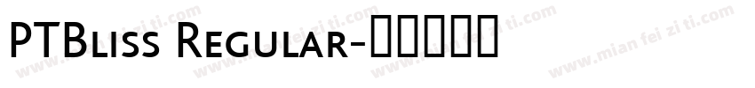 PTBliss Regular字体转换